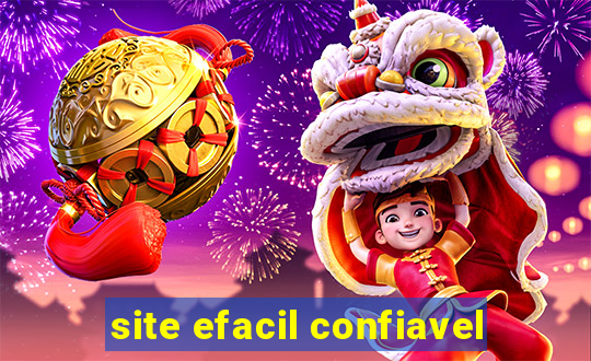 site efacil confiavel